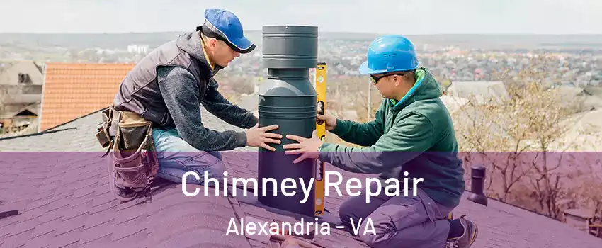 Chimney Repair Alexandria - VA