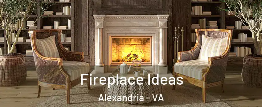  Fireplace Ideas Alexandria - VA