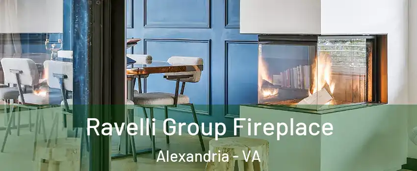 Ravelli Group Fireplace Alexandria - VA