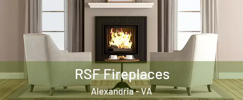  RSF Fireplaces Alexandria - VA