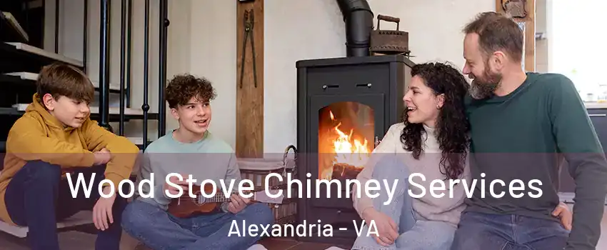  Wood Stove Chimney Services Alexandria - VA